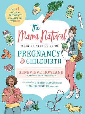 cover image of The Mama Natural Week-by-Week Guide to Pregnancy and Childbirth
